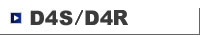 D4S/D4R